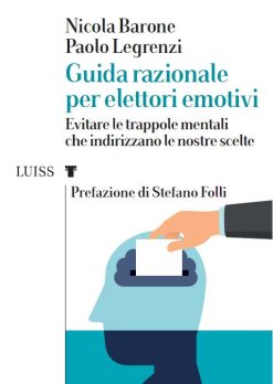 Guida razionale per elettori emotivi