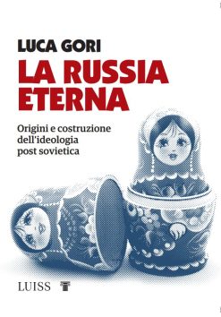 La Russia eterna