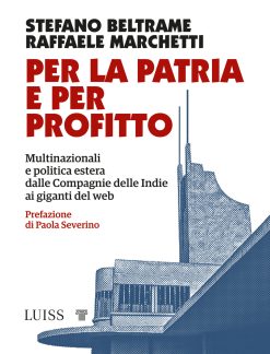 Per la patria e per profitto