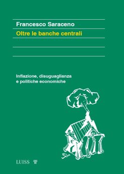 Saraceno, Oltre le banche centali