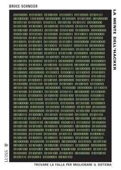 La mente dell'hacker, Bruce Schneier