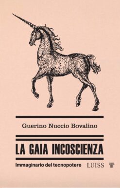 La gaia incoscienza - Guerino Nuccio Bovalino