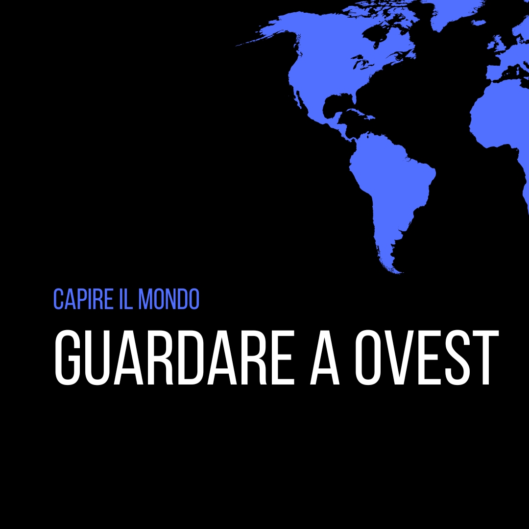 Guardare a OVEST